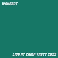 Live at Camp Tasty 2022