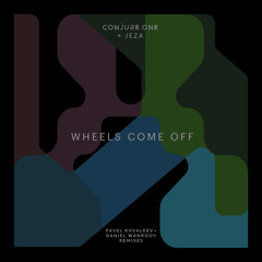 Wheels Come Off (Daniel Wanrooy Extended Remix)