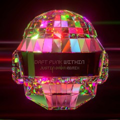 Daft Punk - Within (Justin Baum Extended Remix)