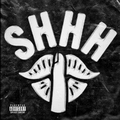 Shhh (kxmcxle, Smooth) (Prod. Skank)