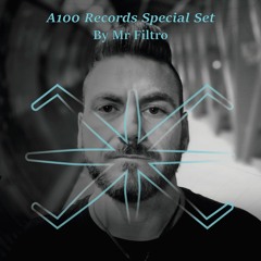 Mr Filtro (ESP) - A100 Records Special Set (25-04-2020)