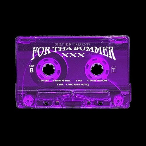 SHLOHMO - FOR THA SUMMER VOL. XXX