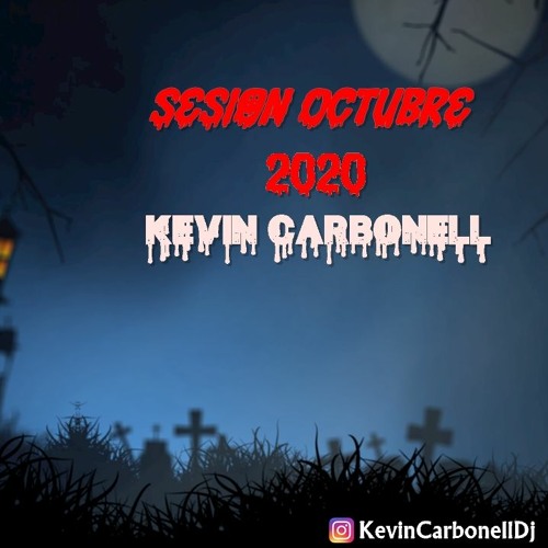 Kevin Carbonell - Sesión Octubre 2020 (Halloween Edition)