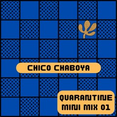 Quarantine MiniMix 01
