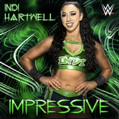 WWE Indi Hartwell – Impressive (Entrance Theme)