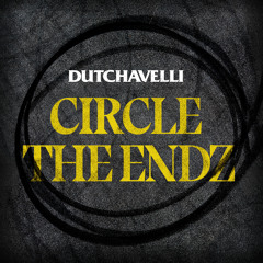 Circle The Endz