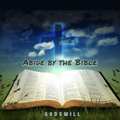 Abide By The Bible (prod. Bruskiii Ky)
