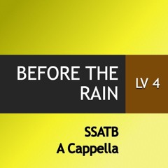 Before The Rain (arr. C Dyer)