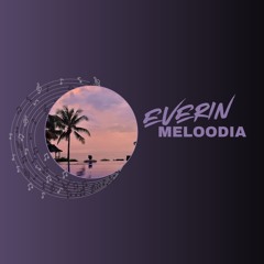 Everin - Meloodia (Radio Edit)