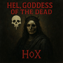Hel, Goddess of the dead