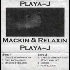 Playa J -  How Ya Livin