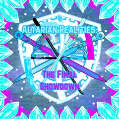 ALTR: The Final Showdown