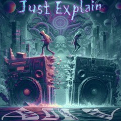 Just Explain