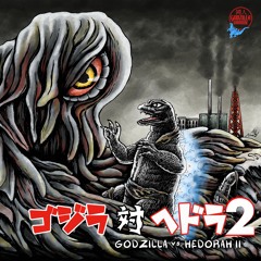 Godzilla Unmade #2: Godzilla vs. Hedorah II