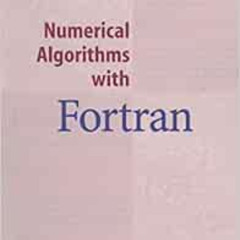 [Free] KINDLE 📦 Numerical Algorithms with Fortran by Gisela Engeln-Müllges,Frank Uhl