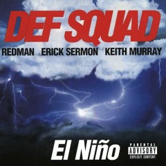 Def Squad - El Niño/ Def Jam Survival Of The Illest Vol. 3