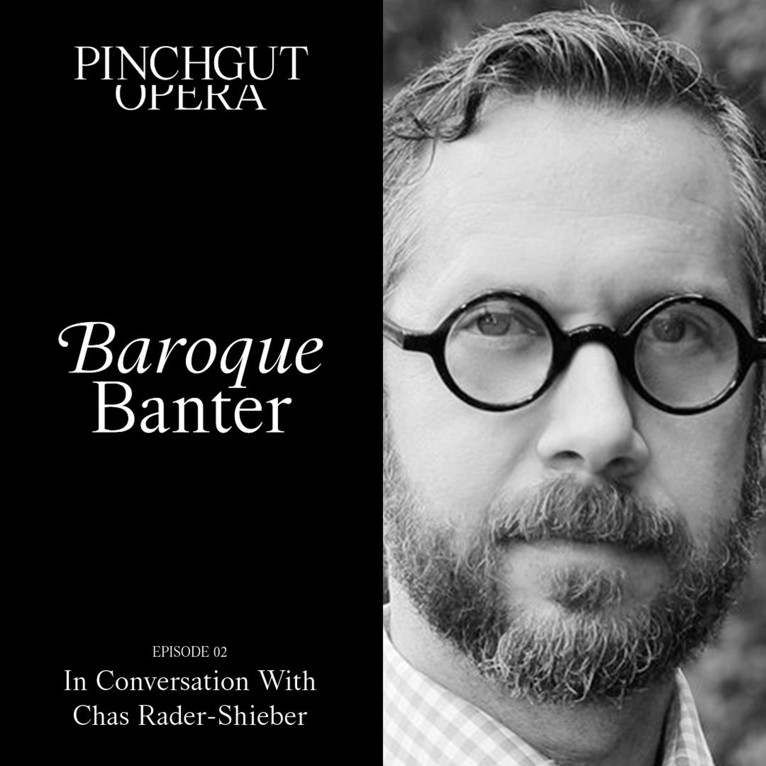 Baroque Banter: Episode 02 - Erin Helyard in conversation with Chas Rader-Shieber episode artwork