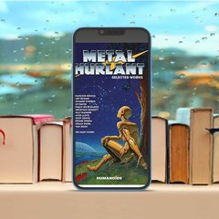 Metal Hurlant - Selected Works, Metal Hurlant Collection#. Gratis Reading [PDF]