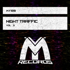 Night Traffic, Vol. 3