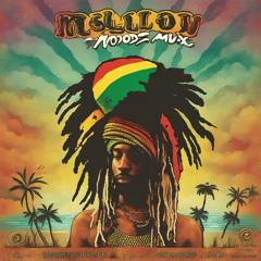 MELLOW MOODS RASTA MIX BY DJ FIYAH BLINDZ