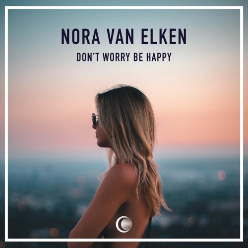 Nora Van Elken - Don't Worry Be Happy