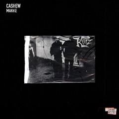 CASHEW - Makke