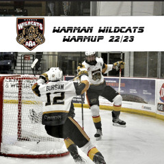 Warman Wildcats Warmup (2nd Half) - 22/23