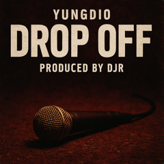 drop off (Prod djr)