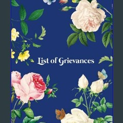 READ [PDF] 📕 List of Grievances Notebook. Cute Vintage Blue Botanical Floral Flowers Funny Saying