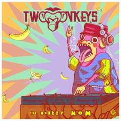 Two Monkeys - The Monkey Mom | Out Now !