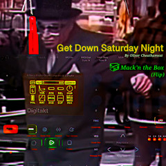 Oliver Cheatham - Get Down Saturday Night [Bootleg Flip]