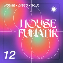House Funatik Mix #12
