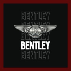 BENTLEY (Prod. Insideus)
