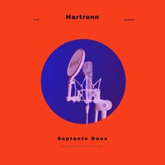 Hartronn - Septante Deux (Original Mix)