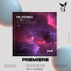 PREMIERE: Far Distance - Horizon (Original Mix) [Perspectives Digital]