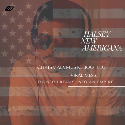 Halsey - New Americana (Chris Malv bootleg)
