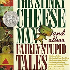 The Stinky Cheese Man and Other Fairly Stupid TalesE.B.O.O.K.✔️ The Stinky Cheese Man and Other Fair