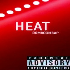 Heat!