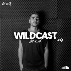 WILDCAST 015 - Joey_M