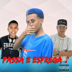 MC MN - PASSA E ESFREGA [DJS JOAO5B & GUSTAVO DO MANDELA] (