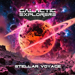 Galactic Explorers - Stellar Voyage (Original Mix)