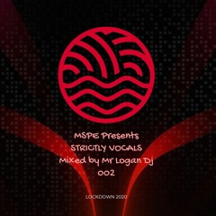 MSPE Presents STRICTLY VOCALS  002 - Funky Tribal Deep House