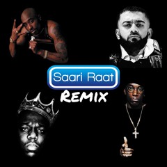 2PAC X FRENZO HARAMI X NOTORIOUS B.I.G X BIG L - Saari Raat [REMIX]