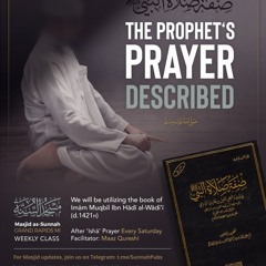 Episode 1 - The Prophet's Prayer Described