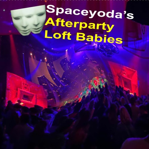 Spaceyoda - After Louie Vega & François K @ Loft Babies' Party May 2023 Part 2