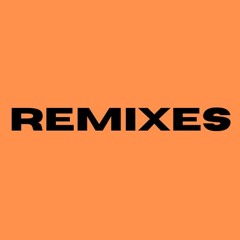 Remixes