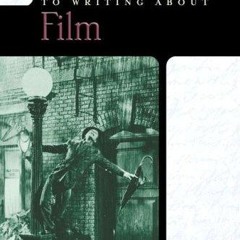 ✔ PDF BOOK  ❤ A Short Guide to Writing about Film (Short Guides Series