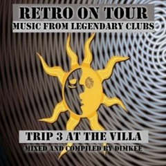 Retro On Tour Trip 3 At The Villa (MASTER)