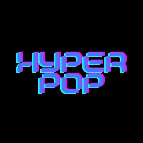 hyperpop