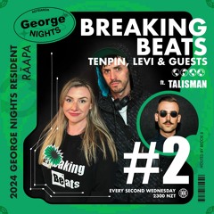 Breaking Beats Radio - 07-02-24 - TENPIN x LEVI w TALISMAN